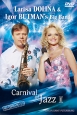 Larisa Dolina & Igor Butman's Big Band: Carnival of Jazz II Live In Saint-Petersburg под руководством Н Левиновского