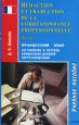 Redaction et traduction de la correspondance professionnelle / Составление и перевод официально-деловой корреспонденции. Издательства: АСТ, Восток-Запад, 2007 г. Мягкая обложка, 208 стр. ISBN 5-17-033776-0, 5-478-00195-3 Тираж: 2000 экз. Формат: 84x108/32