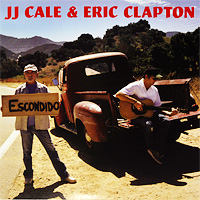 J.J. Cale & Eric Clapton. The Road To Escondido (2 LP)