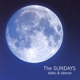 The Sundays. Static & Silence