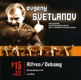 Evgeny Svetlanov Edition Officielle 15: Alfven / Debussy Серия: Edition Officielle