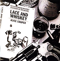 Alice Cooper Lace And Whiskey Формат: Audio CD (Jewel Case) Дистрибьюторы: Торговая Фирма "Никитин", Warner Music Лицензионные товары Характеристики аудионосителей 2007 г Альбом: Российское издание