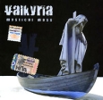 Valkyria Mystical Mass Формат: Audio CD (Jewel Case) Дистрибьюторы: Мистерия Звука, Jetnoise Records Лицензионные товары Характеристики аудионосителей 2005 г Альбом: Российское издание
