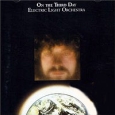 Electric Light Orchestra On The Third Day Special Edition Формат: Audio CD (Jewel Case) Дистрибьюторы: Epic, Legacy, SONY BMG Russia Лицензионные товары Характеристики аудионосителей 2007 г Альбом: Импортное издание